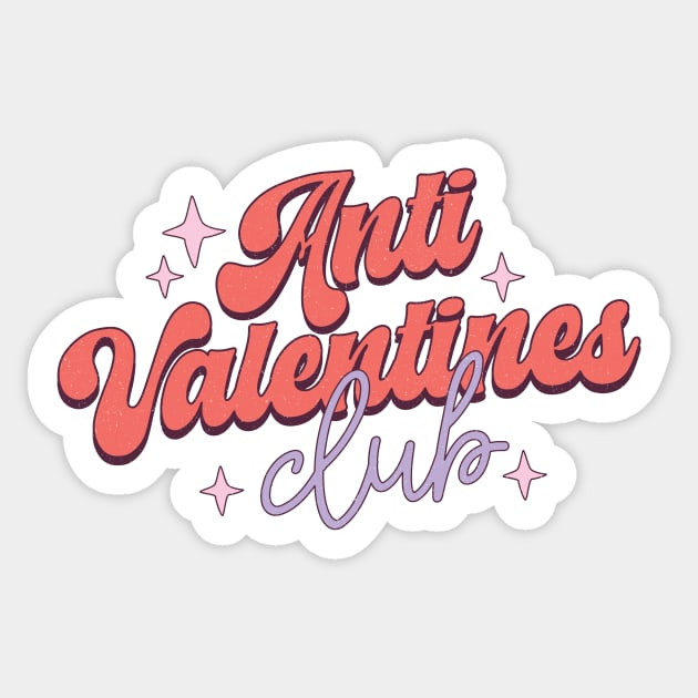 Anti Valentine's Day Club Gifts Sticker by The WYLD Tribe
